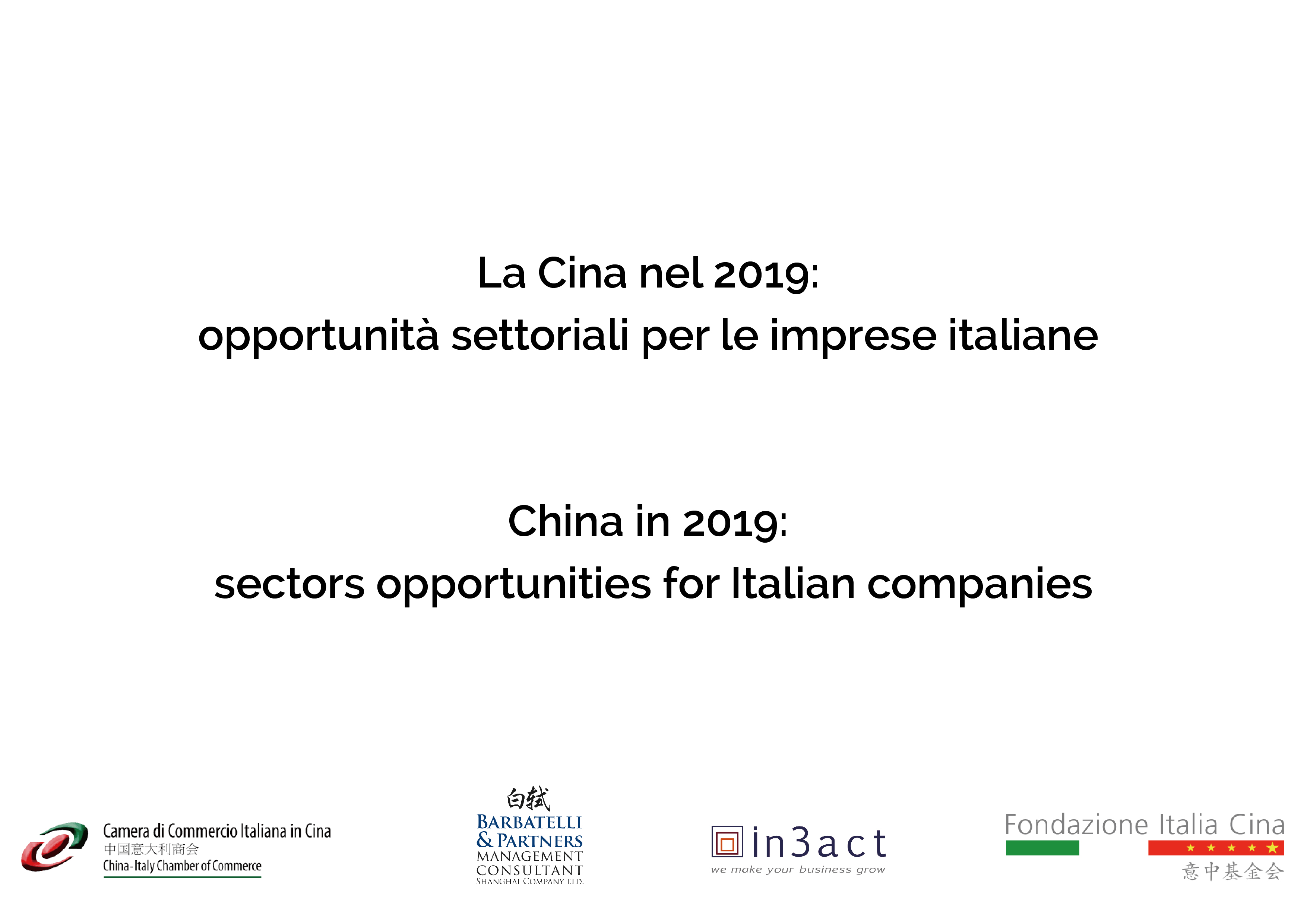 23 Luglio 2019 – “CICC Business Survey 2019 seconda edizione” –  Assolombarda, Milano.